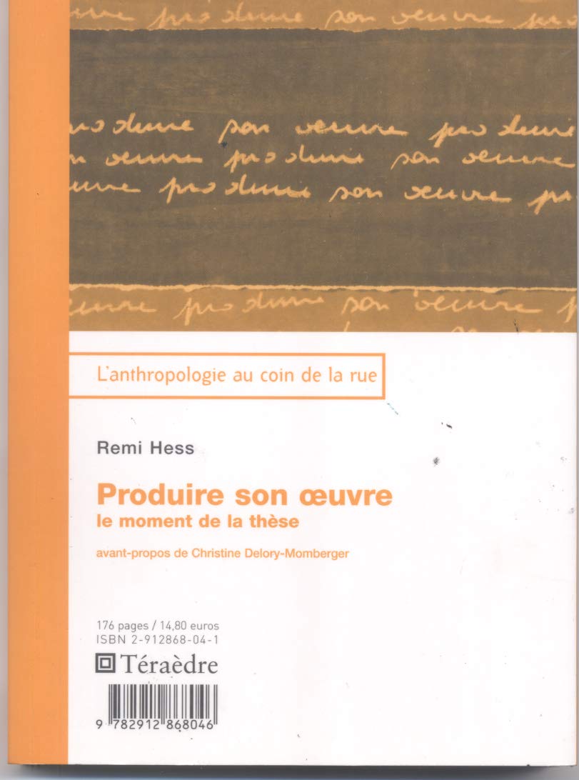 Produire son oeuvre : Le moment de la thèse book