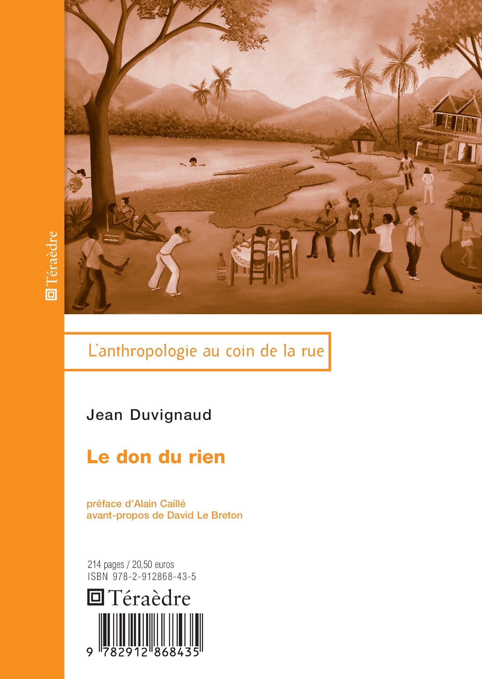 Le don du rien: Essai d'anthropologie de la fête Law