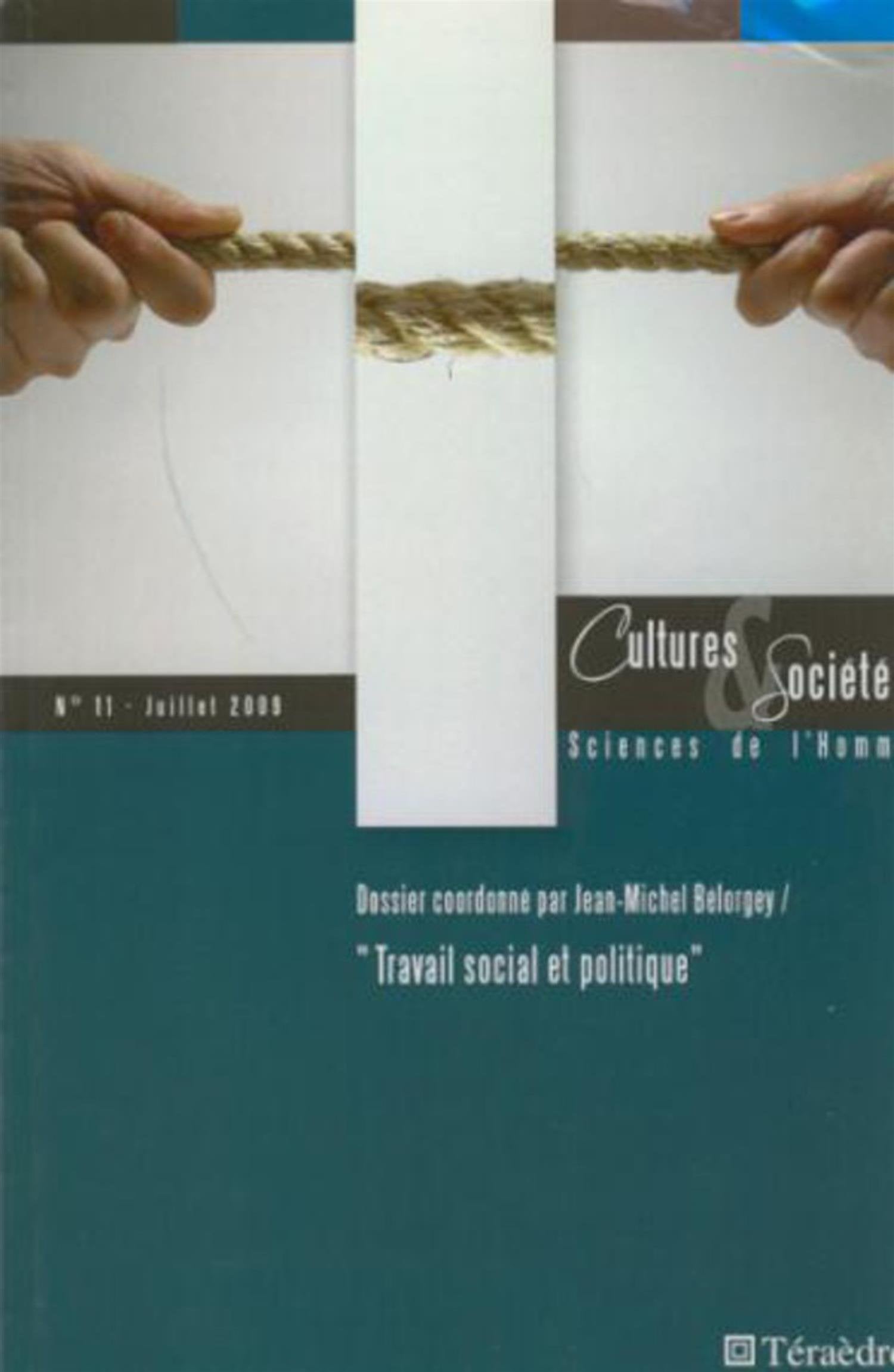 Cultures & sociétés N11. Travail social et politique book