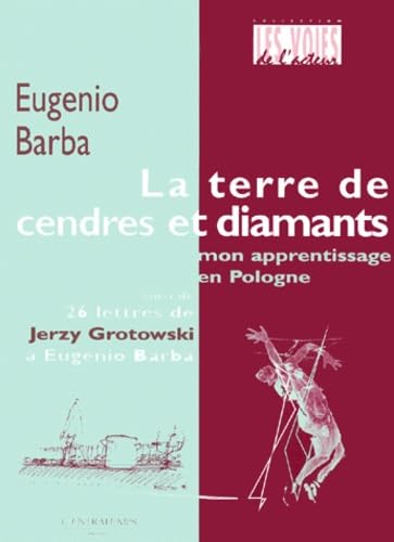 La terre de cendres et diamants: Mon apprentissage en Pologne book