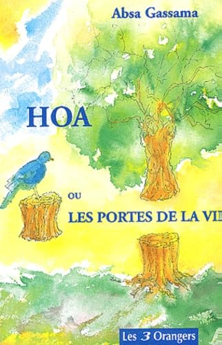 Hoa Ou Les Portes De La Vie book