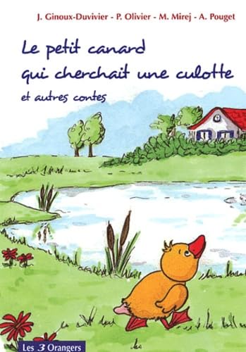 Le petit canard qui cherchait une culotte et autres contes book