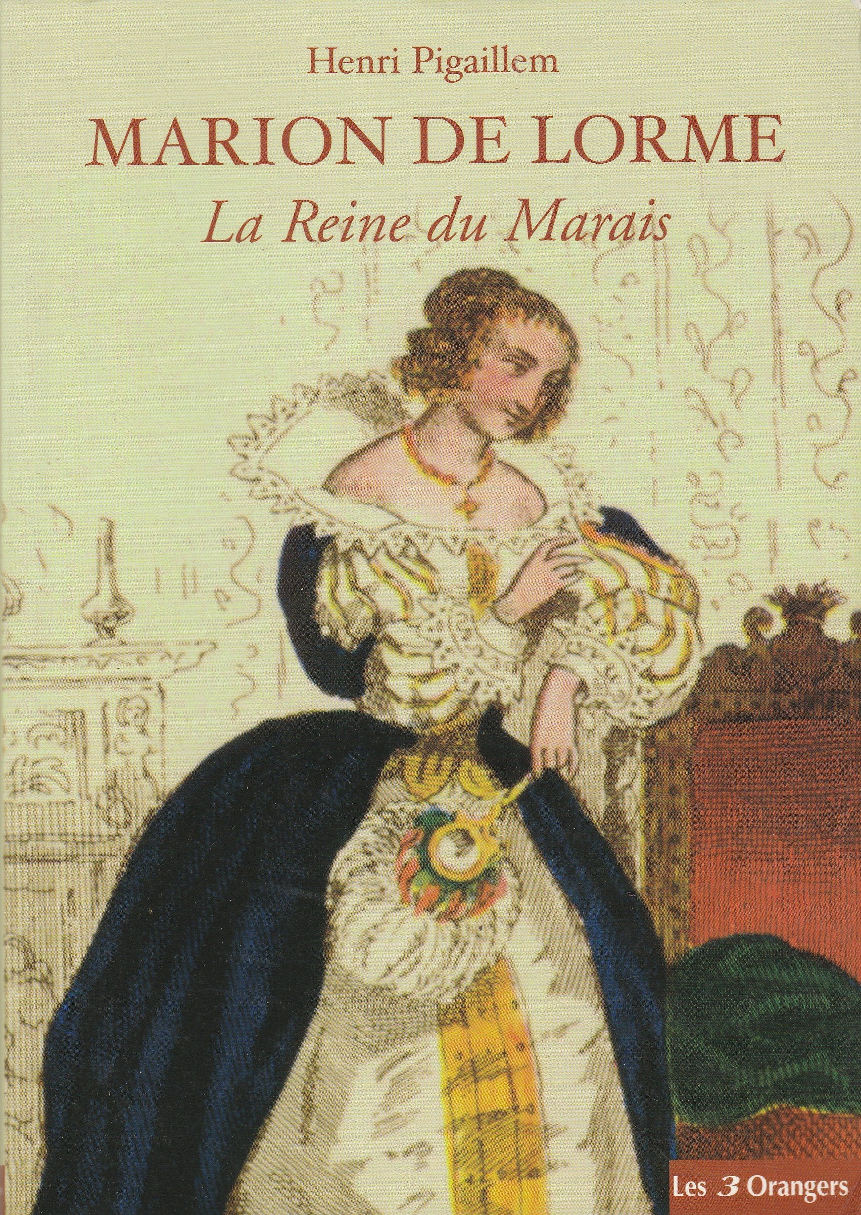 Marion de Lorme : La Reine du marais book