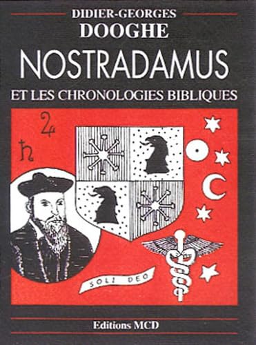 Nostradamus et les chronologies bibliques Books
