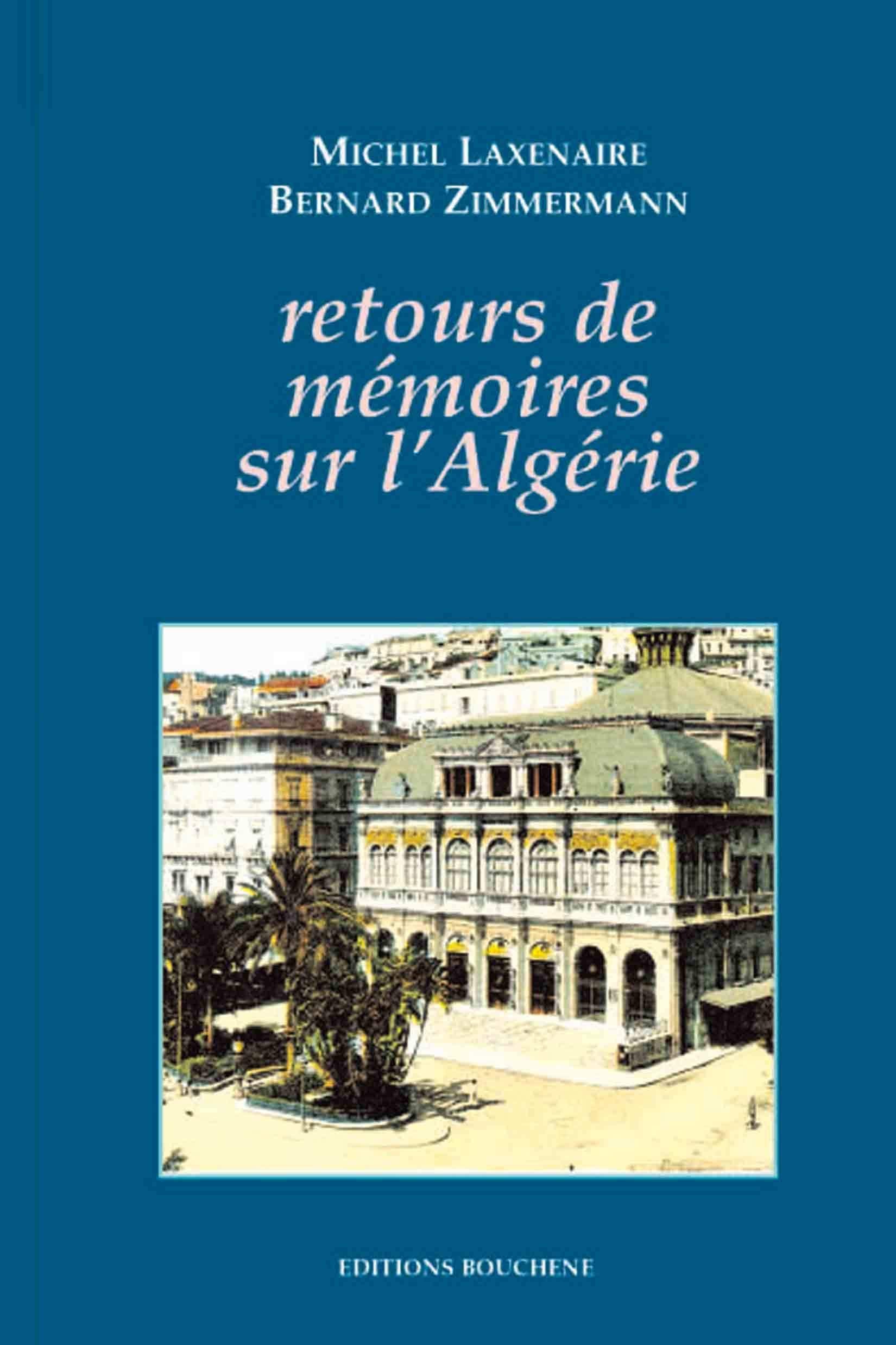 Retours de mémoires sur l'Algérie Politics & History