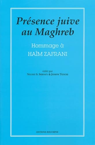 Présence juive au Maghreb: Hommage à Haïm Zafrani book