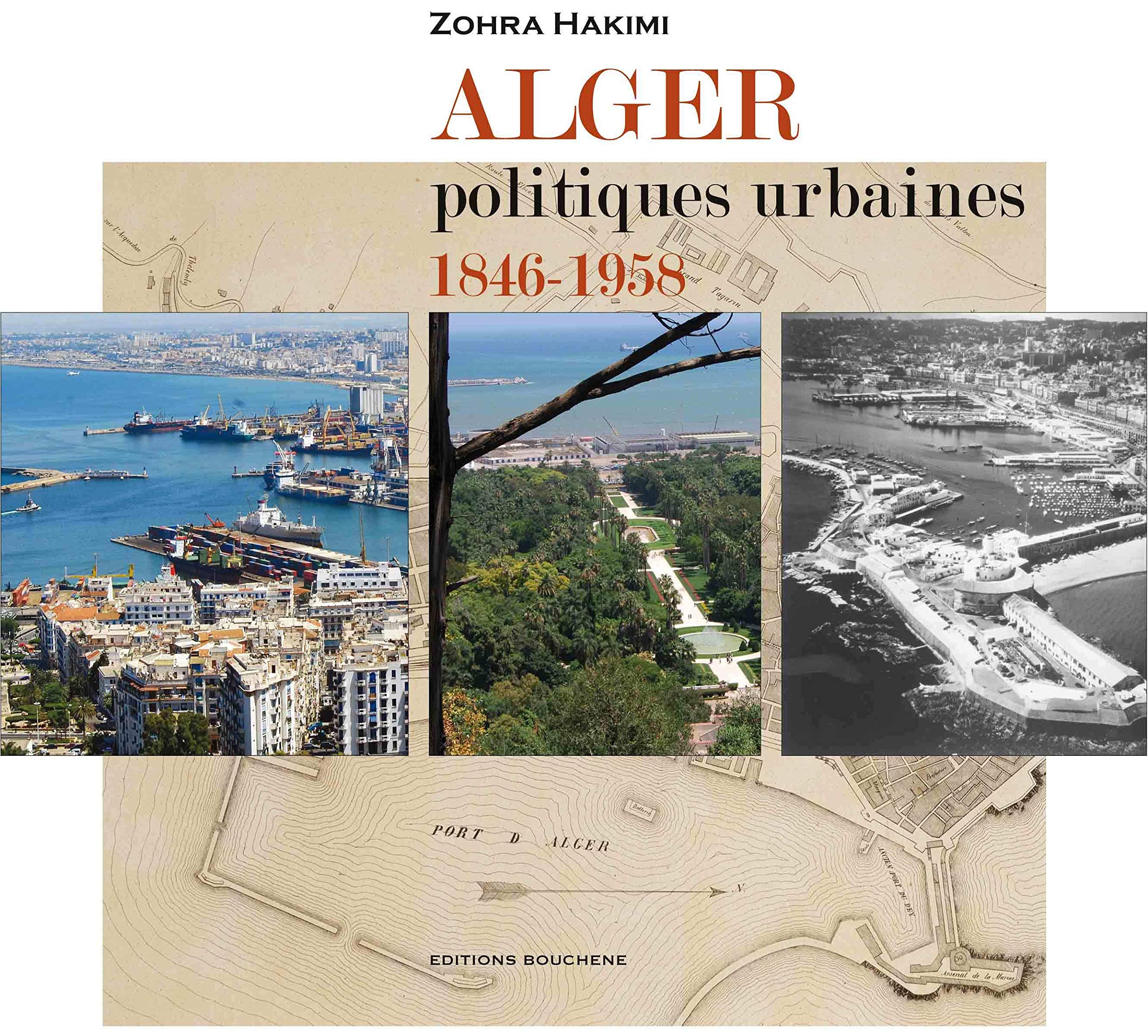 Alger. Politiques urbaines, 1846-1958 book
