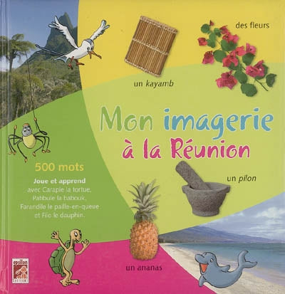 Product Image: Mon imagier à la Réunion : 500 mots