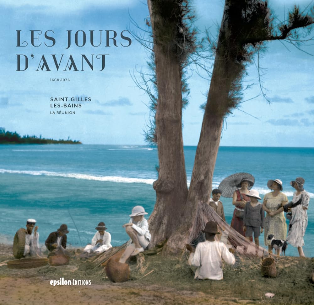 Saint-Gilles-les-Bains, les jours d'avant Film, Art & Culture