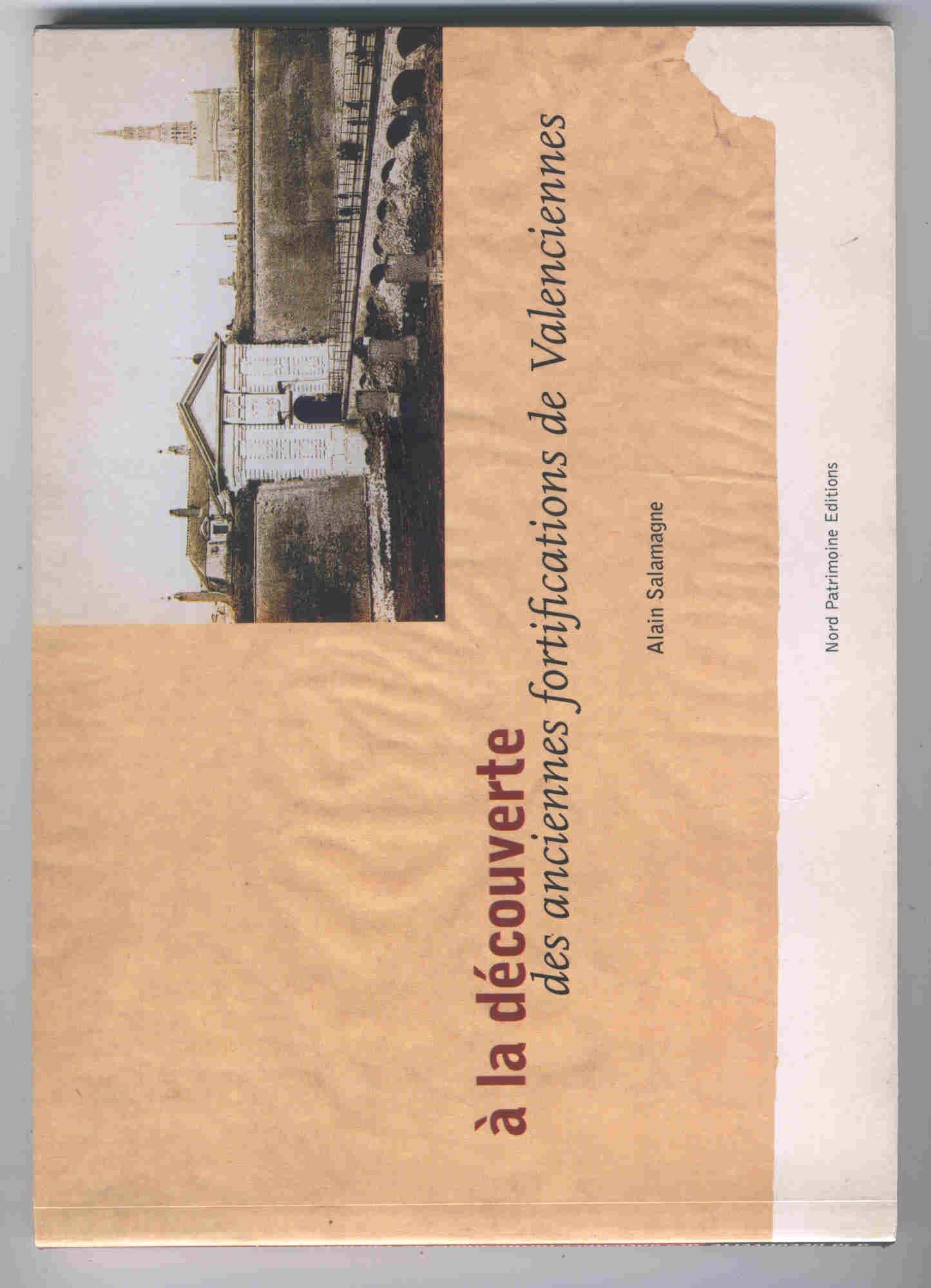 A la découverte des anciennes fortifications de Valenciennes book