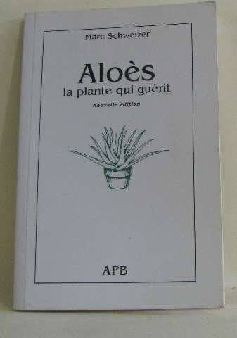 Aloes la plante qui guerit book