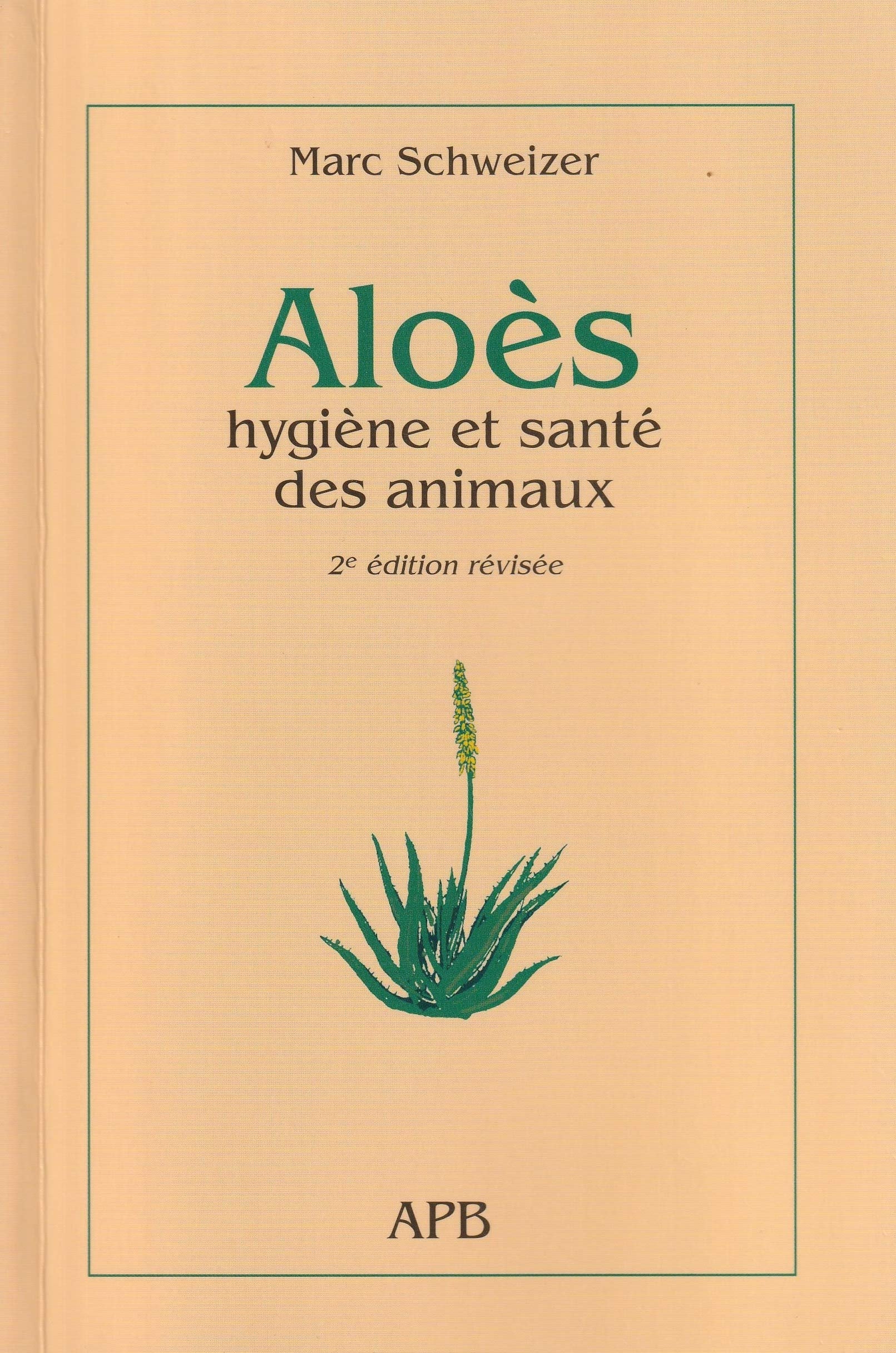 Aloes, hygiene et sante des animaux book