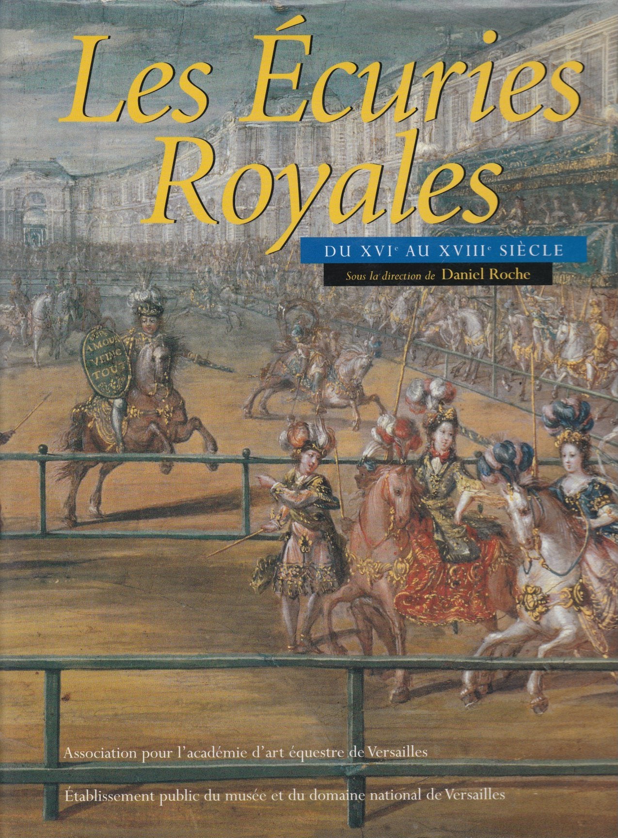 Les écuries royales du XVIe au XVIIIe siècle book