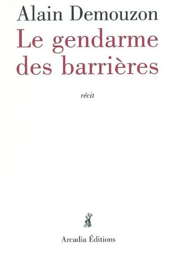 Le Gendarme des barrières Books