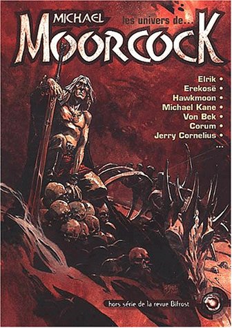 Bifrost Hors-série : Michael Moorcock Books