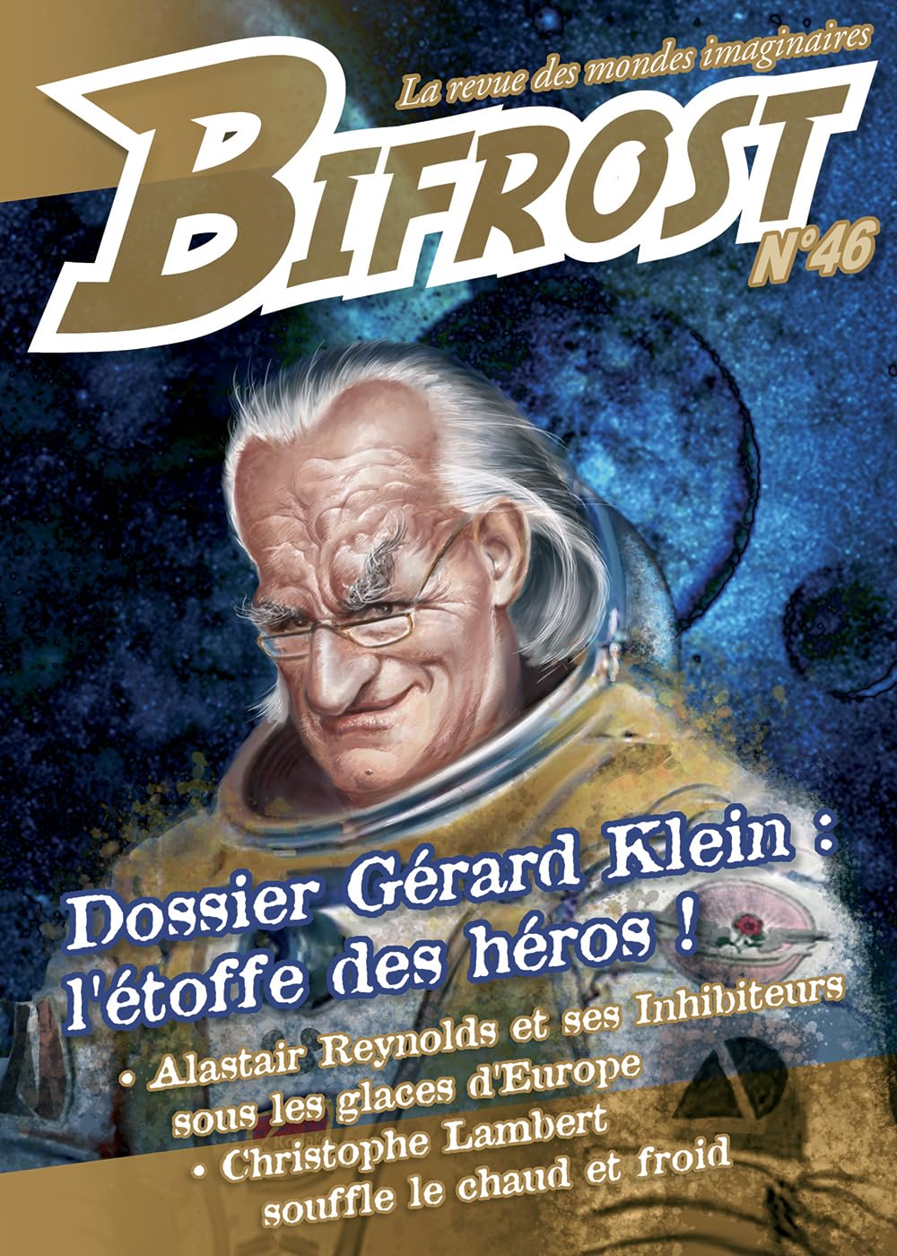 Bifrost N° 46: DOSSIER GERARD KLEIN : L'ETOFFE DES HEROS Contemporary literature