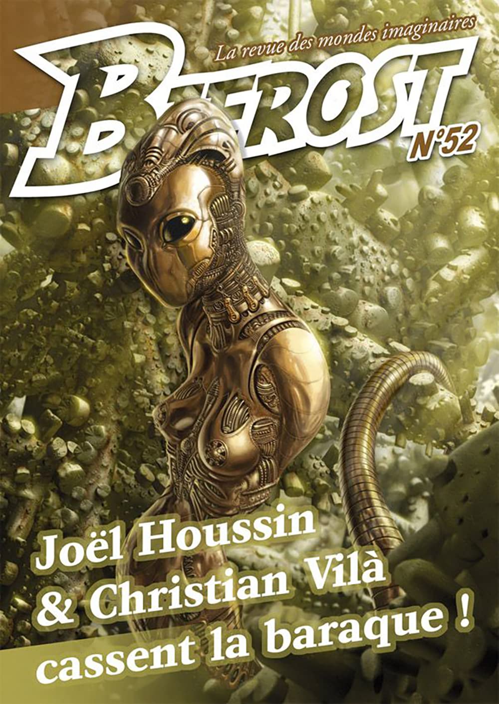 Bifrost N° 52: JOËL HOUSSIN CHRISTIAN VILÀ CASSENT LA BARAQUE Contemporary literature