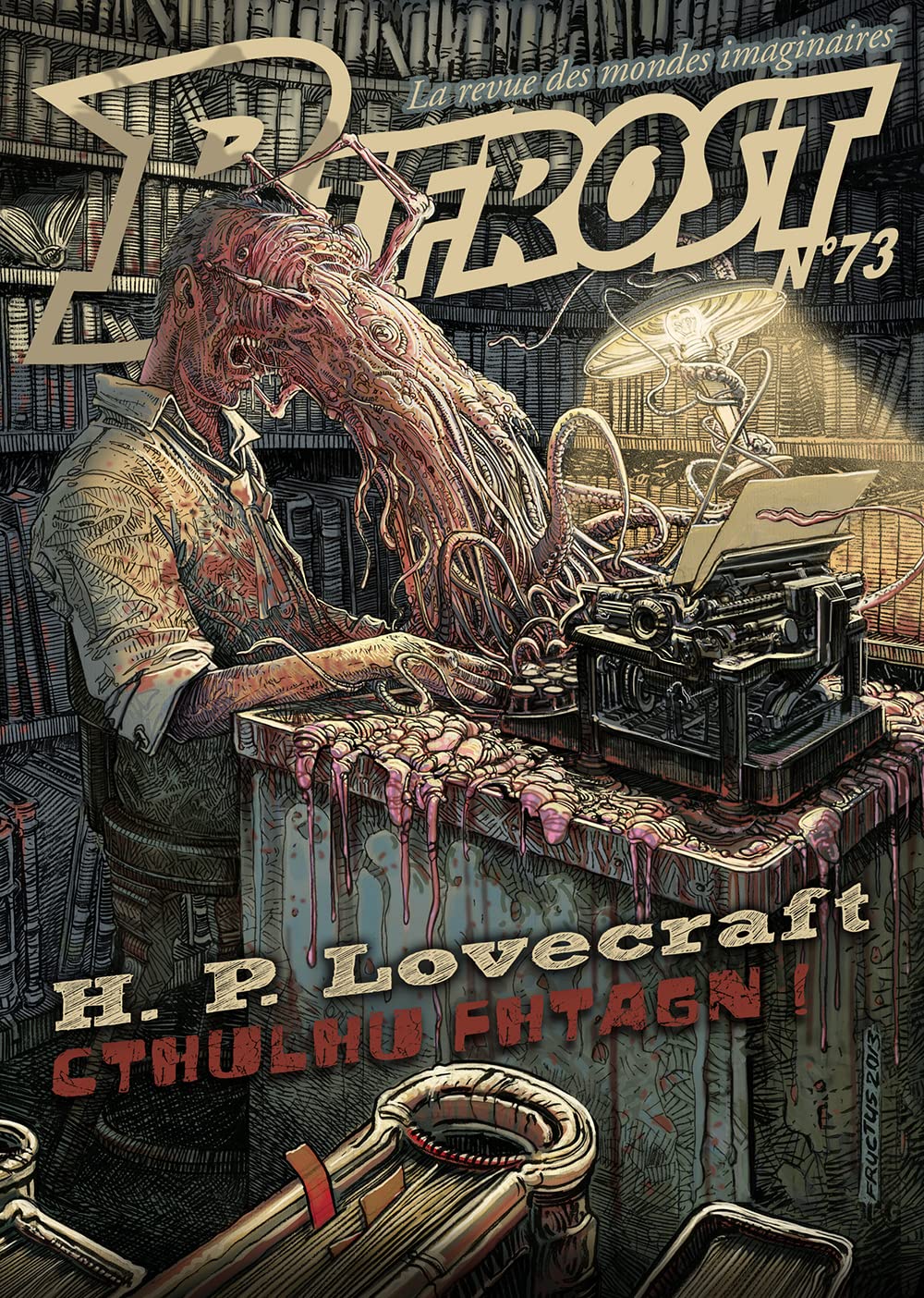 Bifrost, N° 73 :: H.P. LOVECRAFT : CTHULHU FHTAGN Contemporary literature