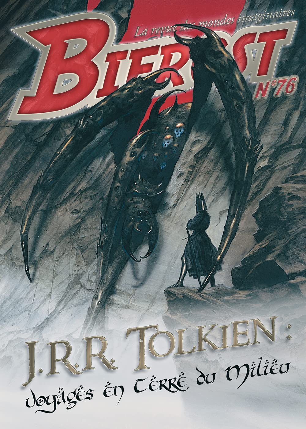 Bifrost n°76 Special Tolkien: J.R.R. TOLKIEN : VOYAGE EN TERRE DU MILIEU Contemporary literature
