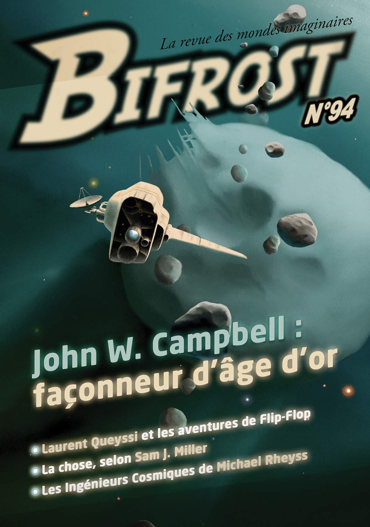Bifrost 94 - Dossier John W. Campbell: JOHN W. CAMPBELL : FAÇONNEUR D'AGE D'OR Contemporary literature