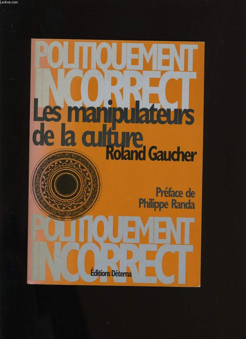 Les manipulateurs de la culture Books