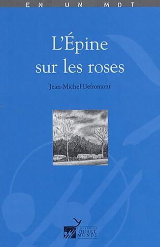 L'épine sur les roses book