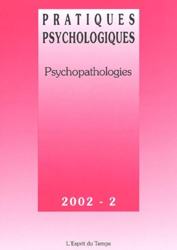 Pratiques Psychologiques N° 2 / 2002 : Psychopathologies Books