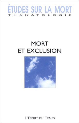Product Image: Etudes sur la mort N° 122 : Mort et exclusion
