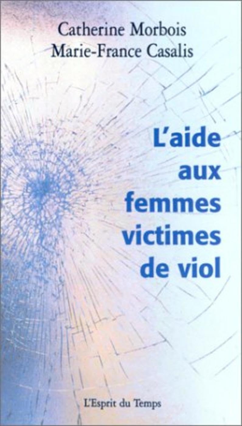L'aide aux femmes victimes de viol Psychology