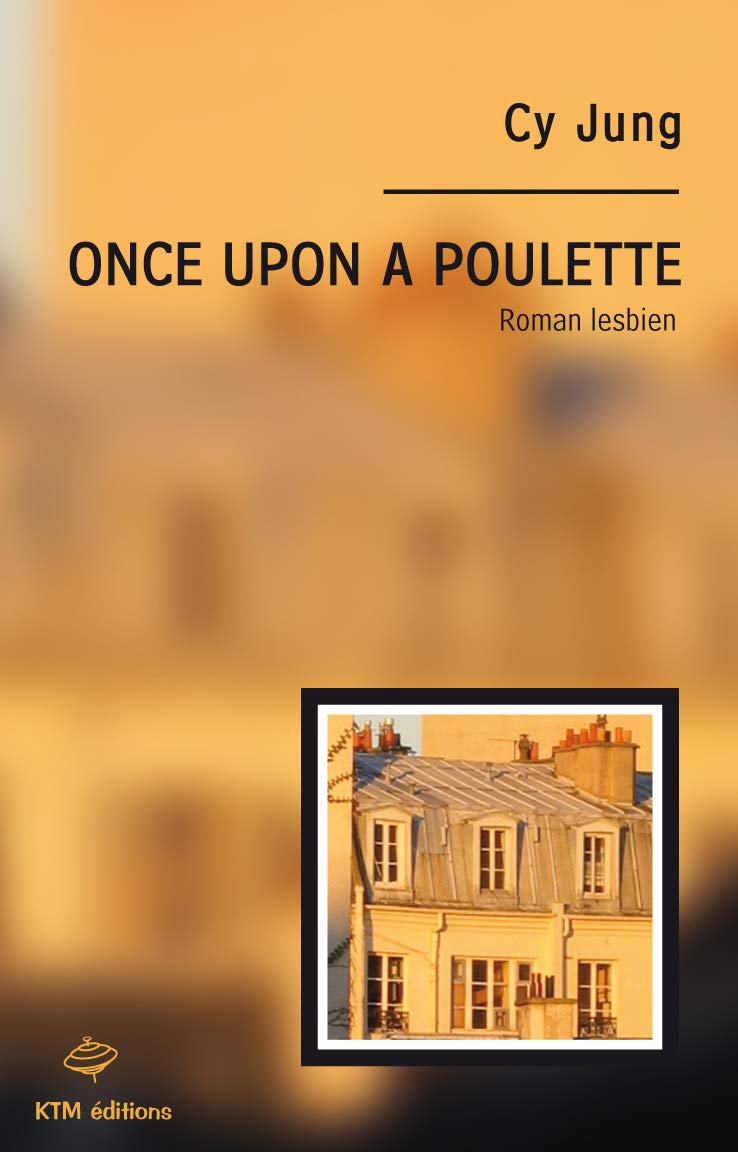 Once Upon A Poulette: Roman lesbien LGBTQ+