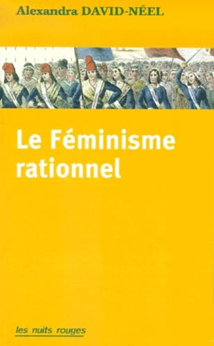 Le Feminisme Rationnel Suivi Par Les Femmes, Ces Immigrees De L'Interieur Books