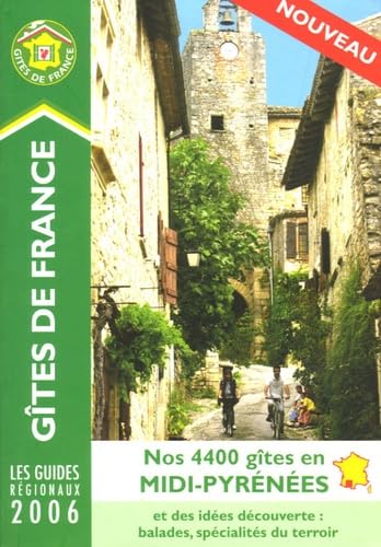 Gites du Midi Pyrenees (Les Gites de France S.) Leisure, Home & Garden
