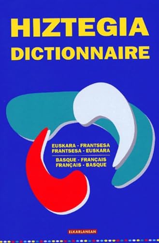 Dictionnaire basque-français & français-basque : Hiztegia euskara-frantsesa & frantsesa-euskara book