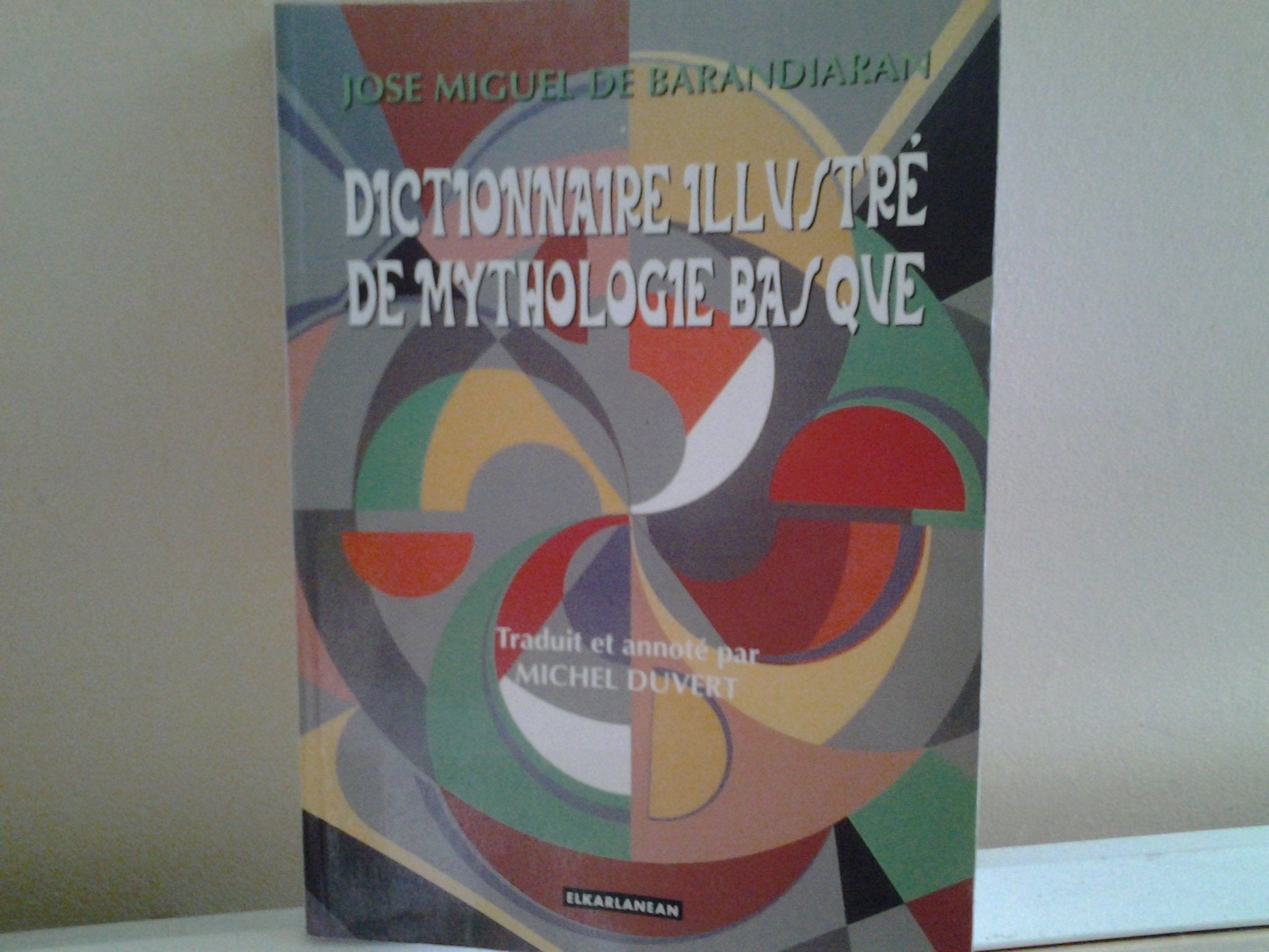 Product Image: Dictionnaire Illustre Mythologie Basque