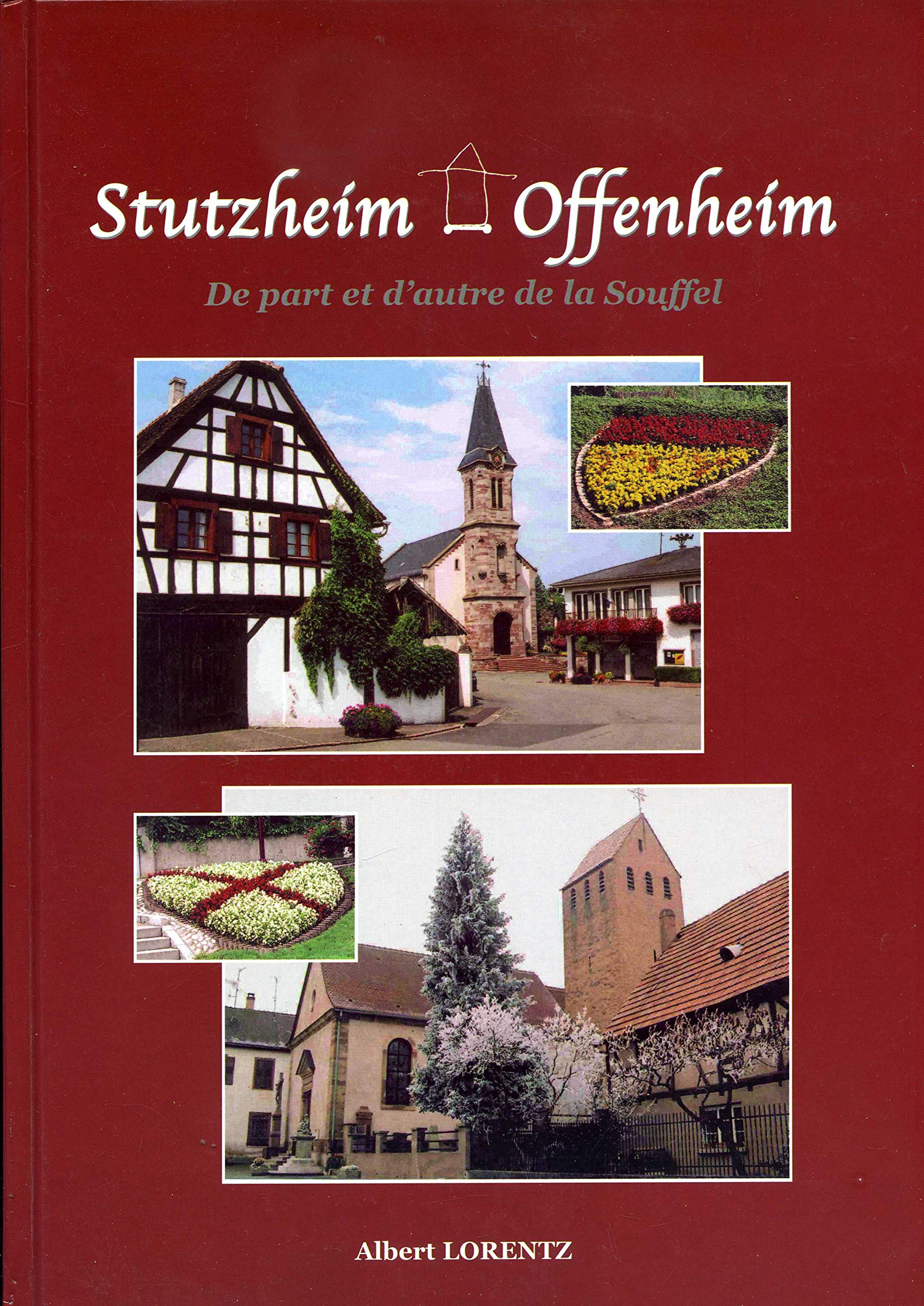 Stutzheim Offenheim De part et d'autre de la Souffel book