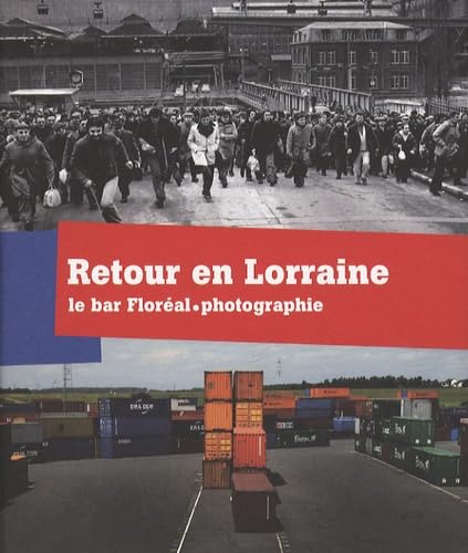Retour en Lorraine: Le bar Floréal photographie Film, Art & Culture