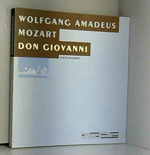 Don Giovanni. Programme. Festival International d'Art Lyrique d'Aix en provence. 1998 book