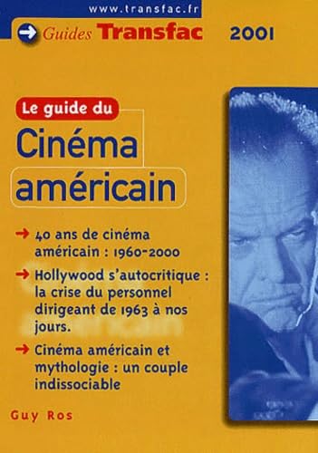 Le Guide Du Cinema Americain. 40 Ans De Cinema 1960-2000, Edition 2000/2001 Books