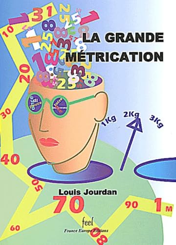 Product Image: La grande métrication