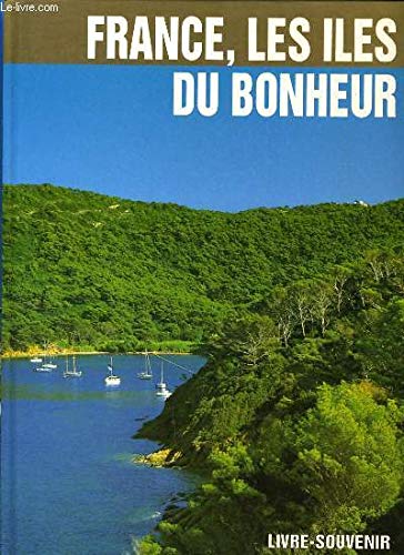 France, les îles du bonheur book