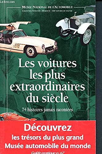 Les voitures les plus extraordinaires du siecle Books