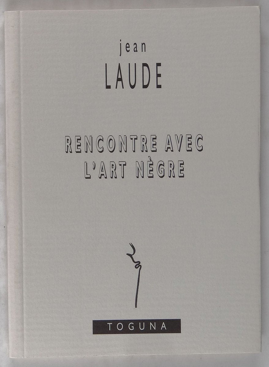 Rencontre avec l'art nègre Books
