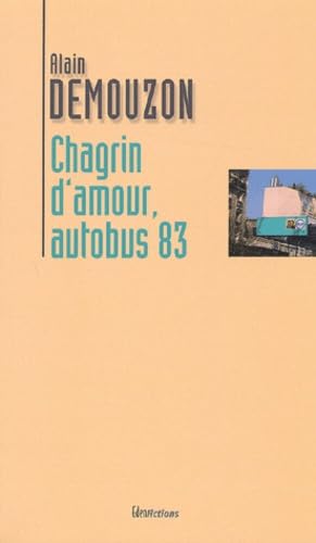 Chagrin d'amour autobus 83 book