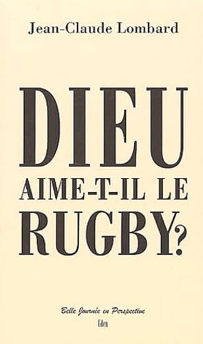 Dieu aime-t-il le rugby ? Leisure & Fun
