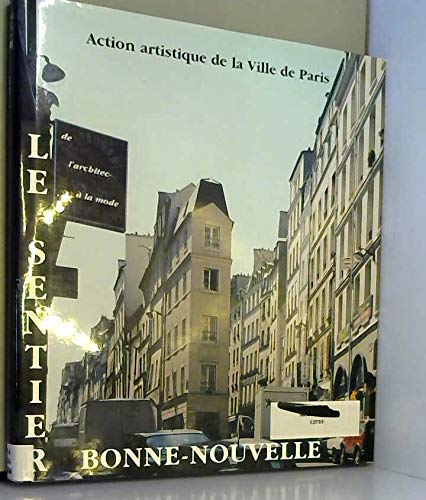 Le Sentier Bonne-Nouvelle - de l'architecture à la mode book