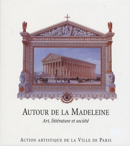AUTOUR DE LA MADELEINE. Art, littérature et société book