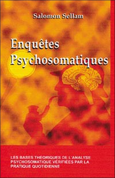Enquêtes psychosomatiques : du docteur Rémi Sphère Medicine