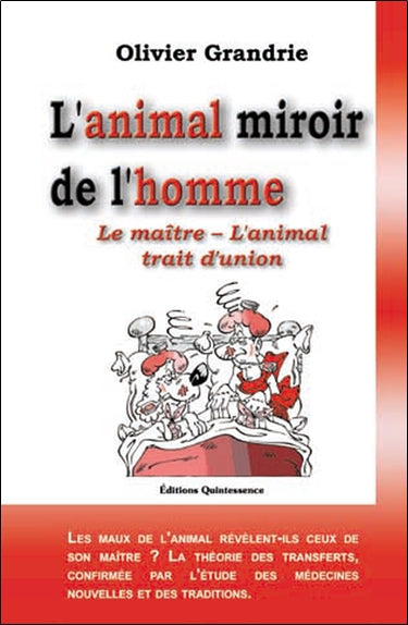 L'animal miroir de l'homme : le maître, l'animal, trait d'union Psychology