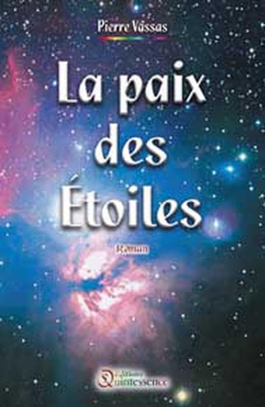 Paix des étoiles: Roman méta-ordinaire Contemporary literature
