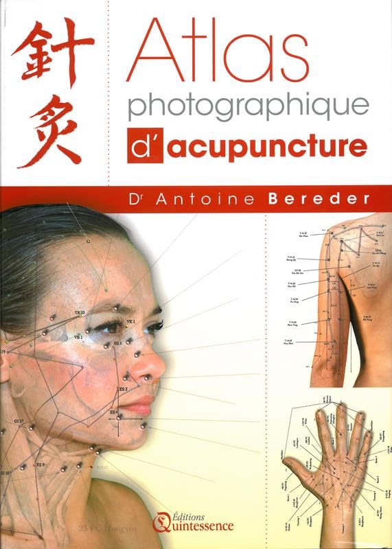 Atlas photographique d'acupuncture book